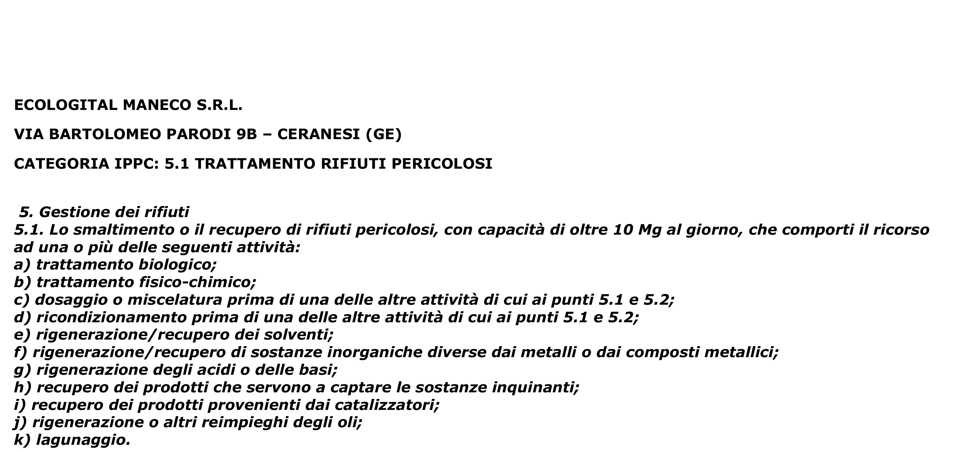 Impianto 16 - Ecologital Maneco s.r.l. 